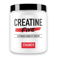 Creatine Five - Staunch | MAK Fitness